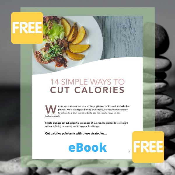 FREE!...14 Simple Ways to Cut Calories to Help Lose Weight, Lose Fat (eBook) Get Fit Toolbox 